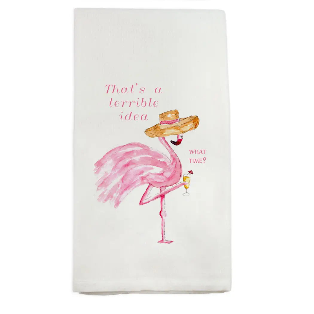 Flamingo Terrible Idea Dish Towel